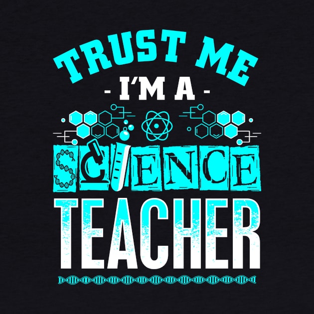 Trust me I'm a Science Teacher by Dr_Squirrel